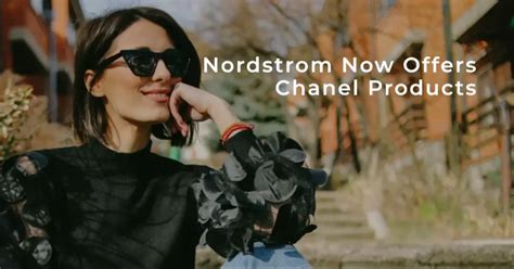 does nordstrom carry chanel|Nordstrom Chanel products.